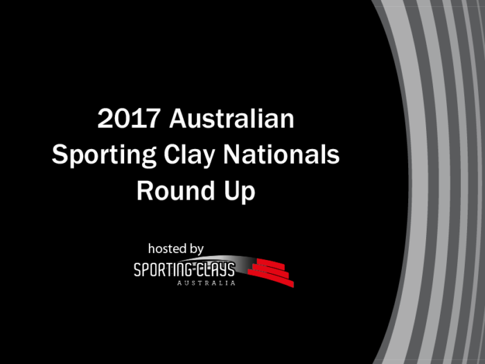 Sporting Clays Australia 2017 Australian Sporting Clay Nationals Round Up