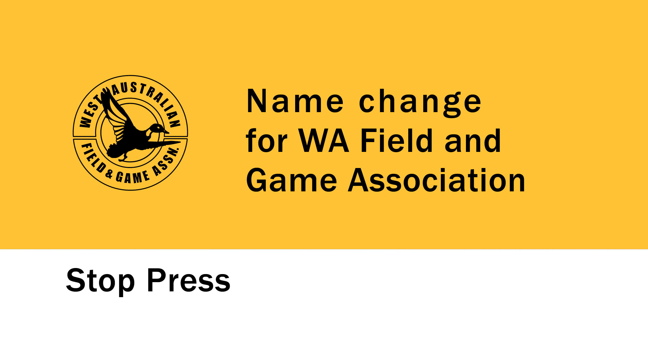 name change for WA Field and Game Association